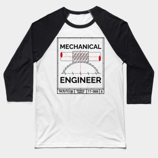 Mechanical Engineer Baseball T-Shirt